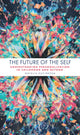 Book cover of: Future of the Self. By: Natalia Kucirkova