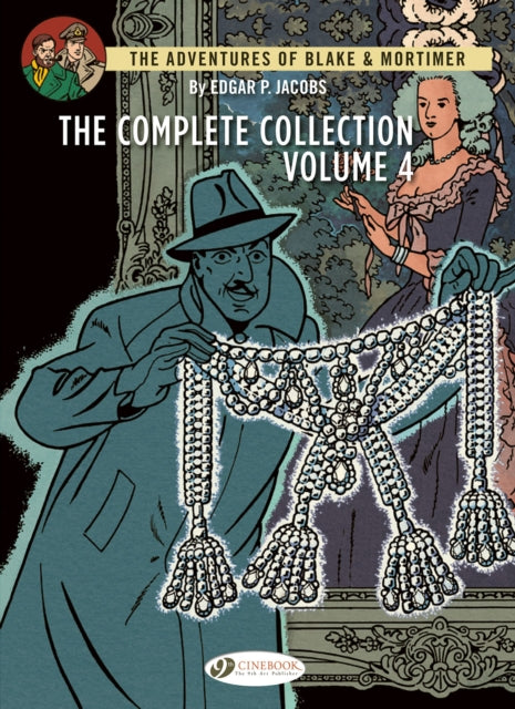 Book cover of: Blake & Mortimer - The Complete Collection Vol. 4. By: Edgar P. Jacobs