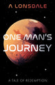 Book cover of: One Man's Journey. By: A. Lonsdale