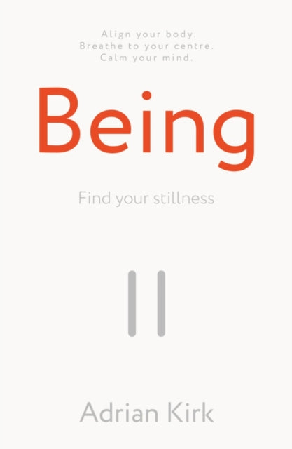 Book cover of: Being. By: Adrian Kirk