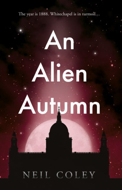 Book cover of: Alien Autumn. By: Neil Coley