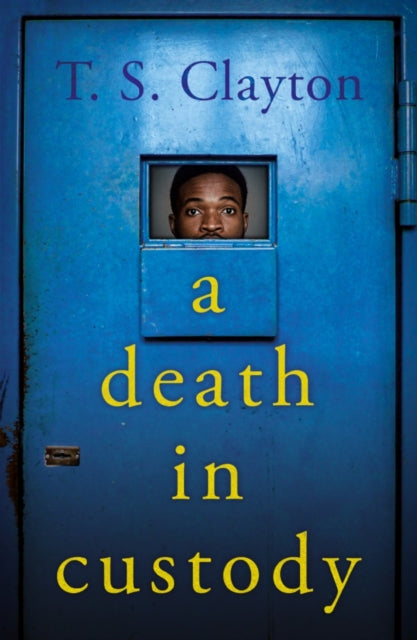Book cover of: Death in Custody. By: T. S. Clayton