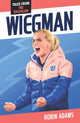 Book cover of: Wiegman. By: Robin Adams