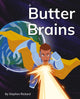 Book cover of: Butter Brains