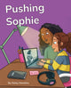 Book cover of: Pushing Sophie