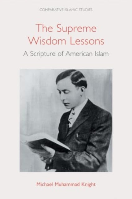 Book cover of: Supreme Wisdom Lessons. By: Michael Muhammad Knight