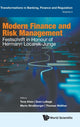 Book cover of: Modern Finance And Risk Management: Festschrift In Honour Of Hermann Locarek-junge. By: Hermann Locarek