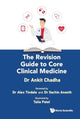 Book cover of: Revision Guide To Core Clinical Medicine, The. By: ANKIT