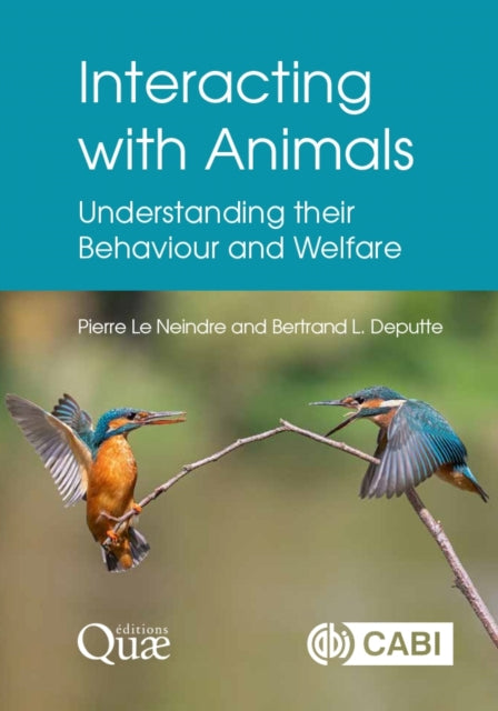 Book cover of: Interacting with Animals. By: Pierre Le Neindre