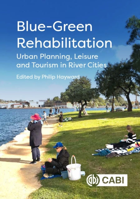 Book cover of: Blue-Green Rehabilitation. By: Philip Hayward