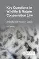 Book cover of: Key Questions in Wildlife & Nature Conservation Law. By: Paul Rees
