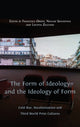 Book cover of: Form of Ideology and the Ideology of Form. By: Francesca Orsini