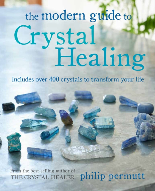 Book cover of: Modern Guide to Crystal Healing. By: Philip Permutt