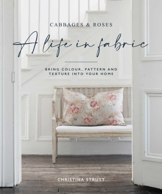 Book cover of: Life in Fabric. By: Christina Strutt