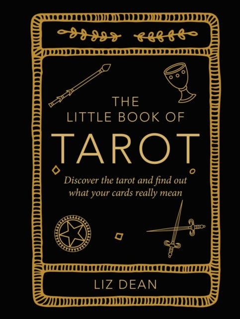 Book cover of: Little Book of Tarot. By: Liz Dean