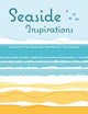 Book cover of: Seaside Inspirations. By: Cico Books