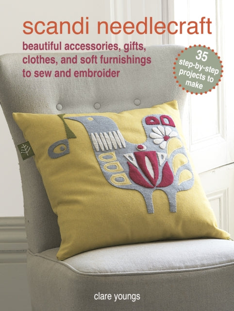 Book cover of: Scandi Needlecraft: 35 step-by-step projects to make