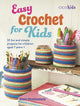 Book cover of: Easy Crochet for Kids. By: Claire Montgomerie