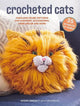Crocheted Cats: 35 projects to make, Fabulous Feline Patterns for Cushions, Accessories, Home deCOR and More 9781800654563 Barbara Donovan