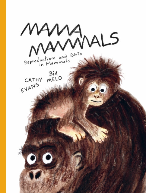 Book cover of: Mama Mammals. By: Cathy Evans