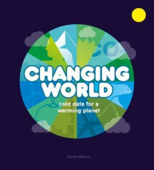 Book cover of: Changing World. By: David Gibson