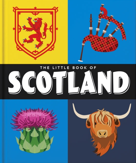 Book cover of: Little Book of Scotland. By: Orange Orange Hippo!