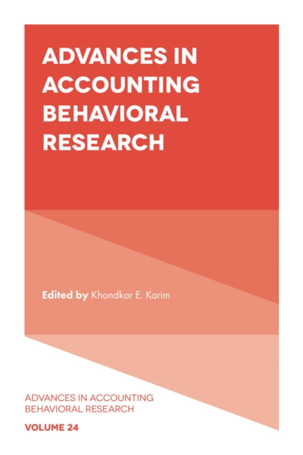 Book cover of: Advances in Accounting Behavioral Research. By: Khondkar E. Karim
