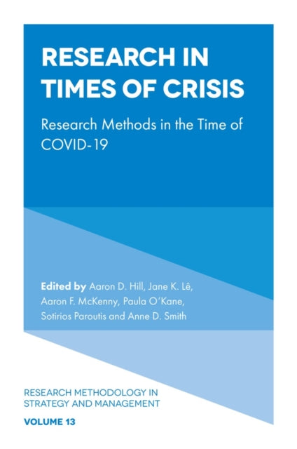 Book cover of: Research in Times of Crisis. By: Aaron D. Hill
