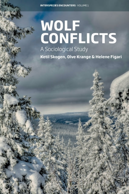 Book cover of: Wolf Conflicts. By: Ketil Skogen
