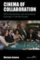 Book cover of: Cinema of Collaboration. By: Mariana Ivanova