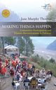 Book cover of: Making Things Happen. By: Jane Murphy Thomas