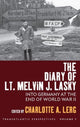 Book cover of: Diary of Lt. Melvin J. Lasky. By: Charlotte A. Lerg