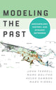 Book cover of: Modeling the Past. By: John Terrell
