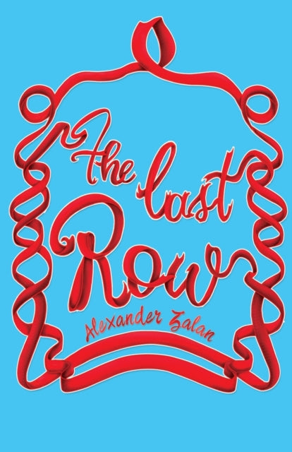 Book cover of: Last Row. By: Alexander Zalan