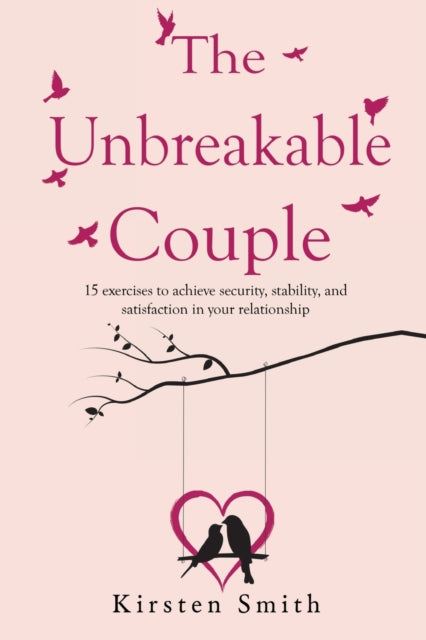 Book cover of: Unbreakable Couple. By: Kirsten Smith