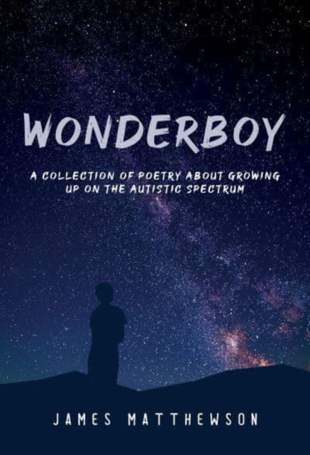 Book cover of: Wonderboy. By: James Matthewson