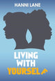 Book cover of: Living with Yourself