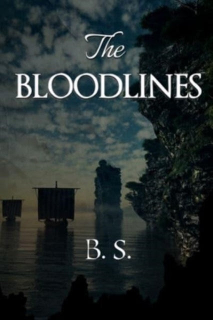 Book cover of: Bloodlines. By: B. S