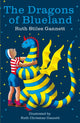 Book cover of: Dragons of Blueland. By: Ruth Stiles Gannett