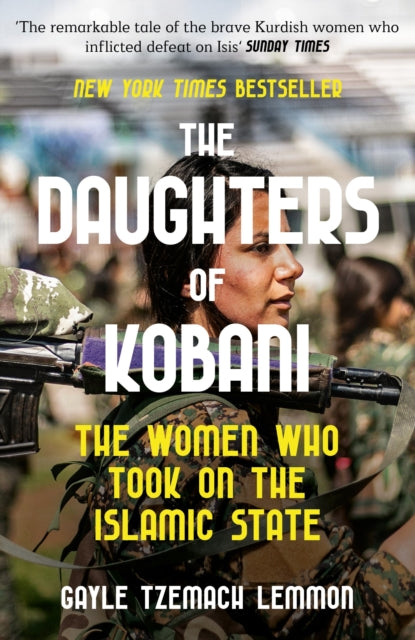 Book cover of: Daughters of Kobani. By: Gayle Tzemach Lemmon