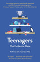Teenagers, The Evidence Base 9781800752399 Matilda Gosling