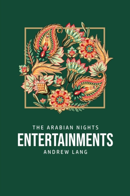 Book cover of: Arabian Nights Entertainments