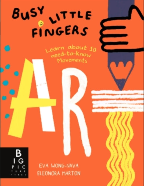 Book cover of: Busy Little Fingers: Art. By: Eva Wong Nava