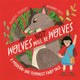 Book cover of: Wolves will (not) be Wolves