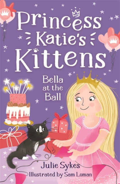 Book cover of: Bella at the Ball (Princess Katie's Kittens 2). By: Julie Sykes