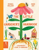 Book cover of: Little Gardener's Handbook. By: Michael Holland