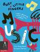 Book cover of: Busy Little Fingers: Music. By: Eva Wong Nava