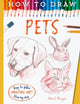 Book cover of: How To Draw Pets. By: Mark Bergin