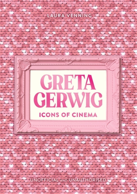 Book cover of: Icons of Cinema: Greta Gerwig