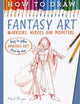 Book cover of: How To Draw Fantasy Art. By: Mark Bergin